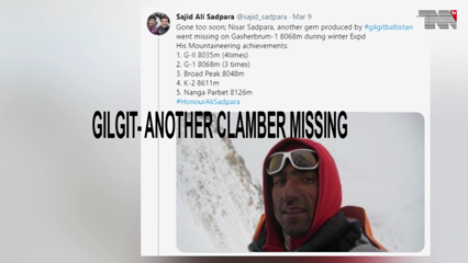Gilgit- Another Pakistani climber has gone missing after Ali Sadpara