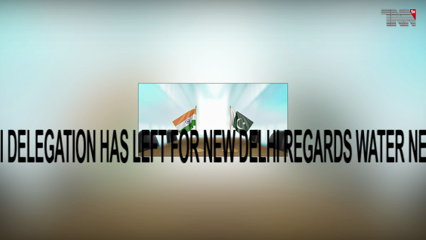 Islamabad- A Pakistani delegation has left for New Delhi regards water negotiations