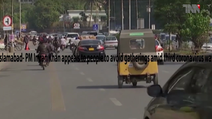 Islamabad- PM Imran Khan appeals to people to avoid gatherings amid third coronavirus wave