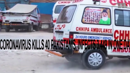 Karachi- Coronavirus kills 40 Pakistanis, infects 3,449 in one day