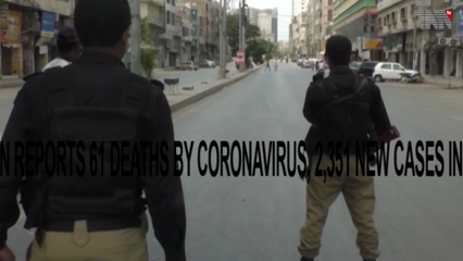 Karachi- Pakistan reports 61 deaths by coronavirus, 2,351 new cases in one day