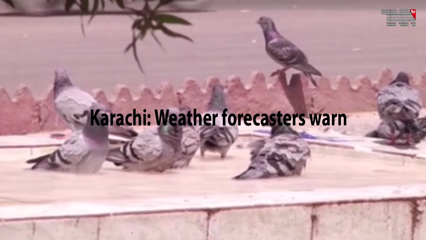 Karachi- Weather forecasters warn 