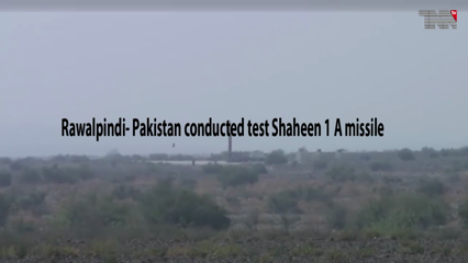 Rawalpindi- Pakistan conducted test Shaheen 1-A Missile