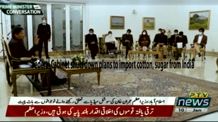 Islamabad- Federal Cabinet shuts down plans to import cotton, sugar from India